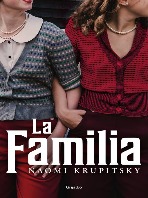 Title details for La Familia by Naomi Krupitsky - Wait list